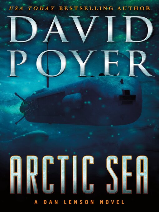 Title details for Arctic Sea by David Poyer - Wait list